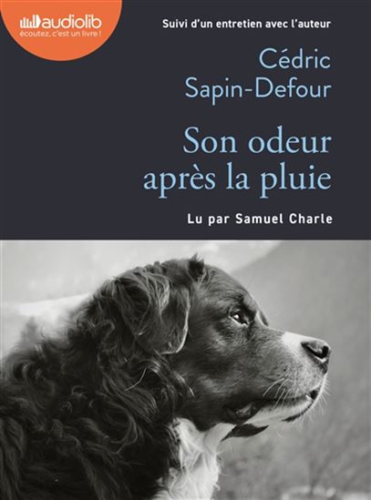 Son odeur après la pluie (CD MP3) - CÉDRIC SAPIN-DEFOUR
