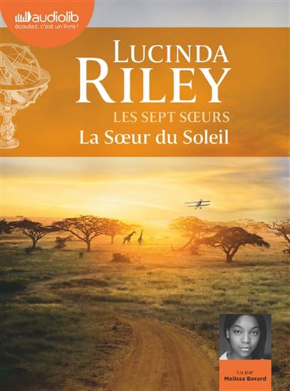 Les Sept soeurs T.06 La soeur du Soleil (CD MP3) - LUCINDA RILEY