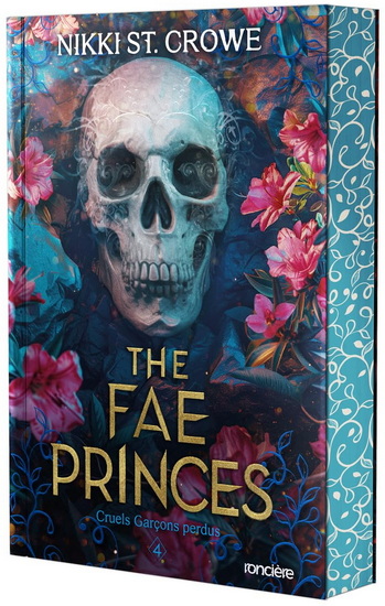 The Fae princes #04 (broché) - NIKKI ST CROWE