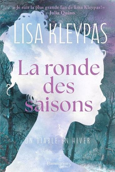 La Ronde des saisons T.03 Un diable en hiver - LISA KLEYPAS