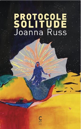 Protocole solitude - JOANNA RUSS