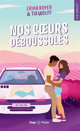 Nos coeurs déboussolés - ERIKA BOYER - TIA WOLFF