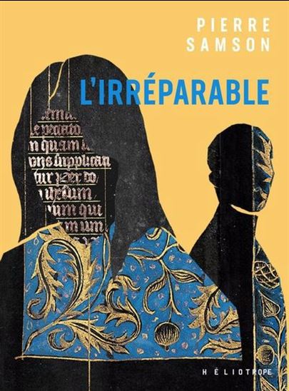 L'Irréparable - PIERRE SAMSON