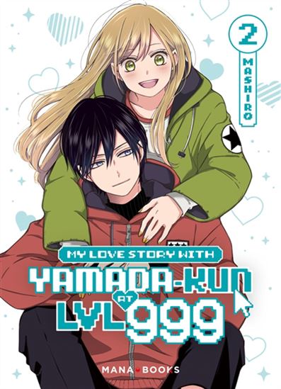 My love story with Yamada-kun at LVL 999 #02 - MASHIRO