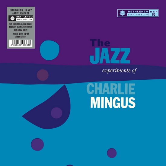 The Jazz Experiments of Charlie Mingus (Vinyle) - CHARLES MINGUS