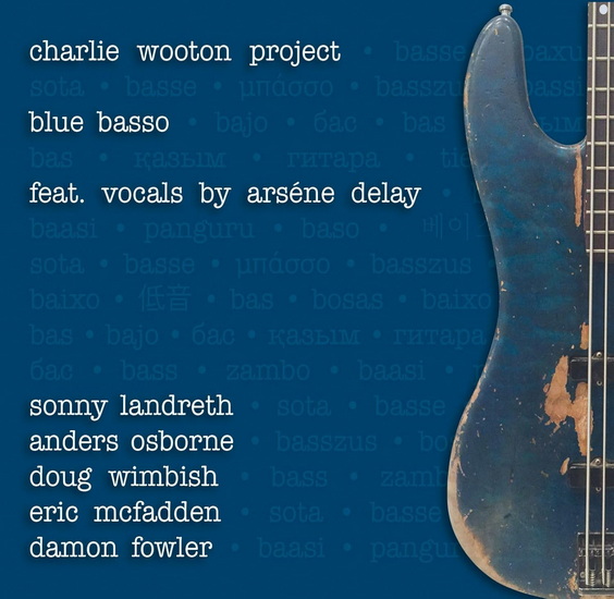 Blue Low - CHARLIE WOOTON PROJECT