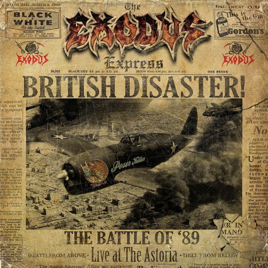 British Disaster: The Battle Of '89 (Live At The Astoria) - EXODUS