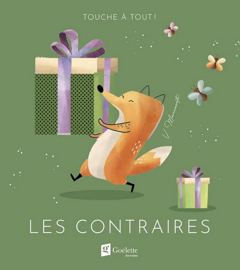 Touche à tout ! : Les contraires - VALENTINA BONAGURO
