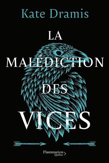 La Malédiction des vices #02 - KATE DRAMIS