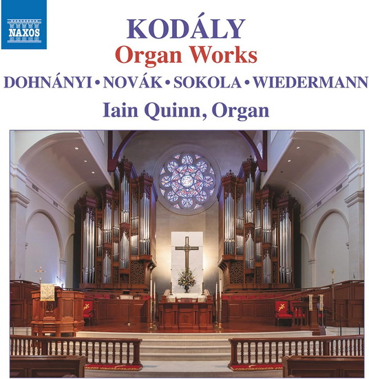 Organ Works - ZOLTAN KODALY