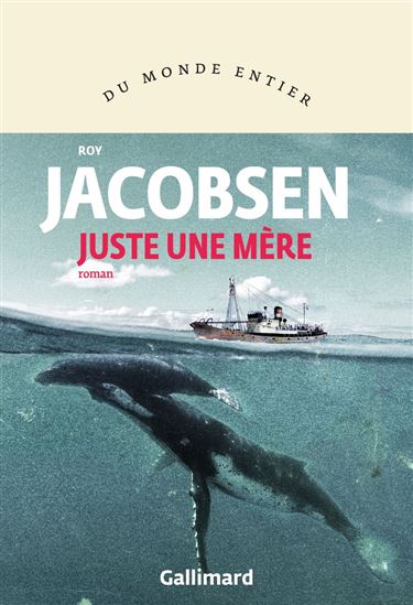 Juste une mère - ROY JACOBSEN