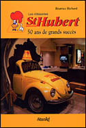 St-Hubert, 50 ans de succès - BEATRICE RICHARD