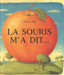 La Souris m'a dit... - ALISON JAY