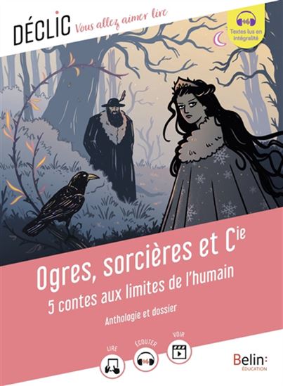 Ogres, sorcières et Cie : 5 contes aux limites de l'humain - CATHERINE MOREAU