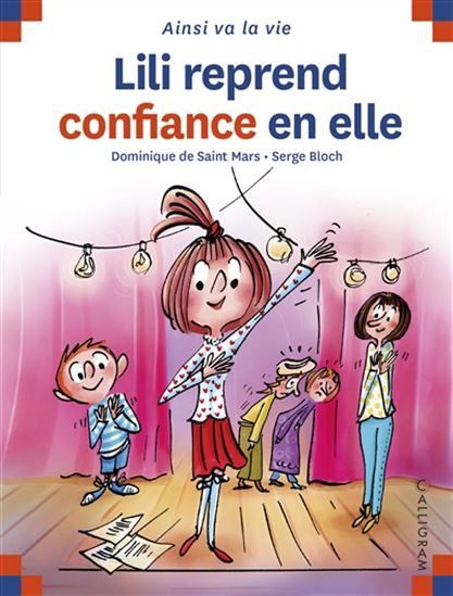 Lili reprend confiance en elle - DOMINIQUE DE SAINT-MARS - SERGE BLOCH