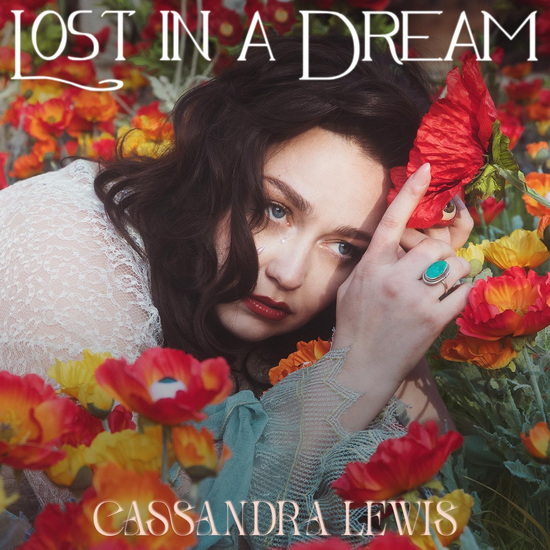 Lost In A Dream (Vinyle) - CASSANDRA LEWIS