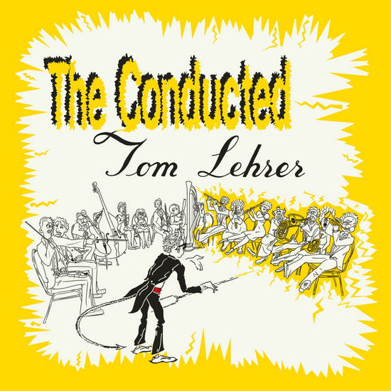 Conducted Tom Lehrer, The (Vinyle) - TOM LEHRER