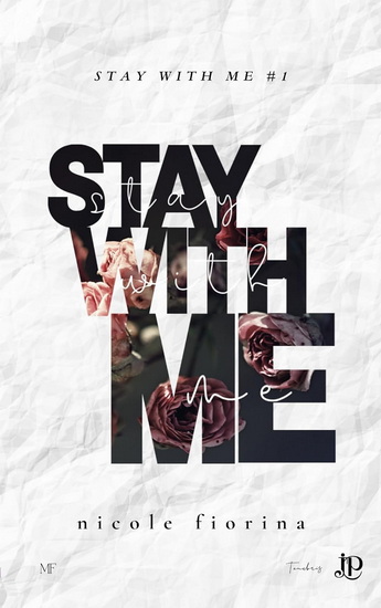 Stay with me - NICOLE FIORINA