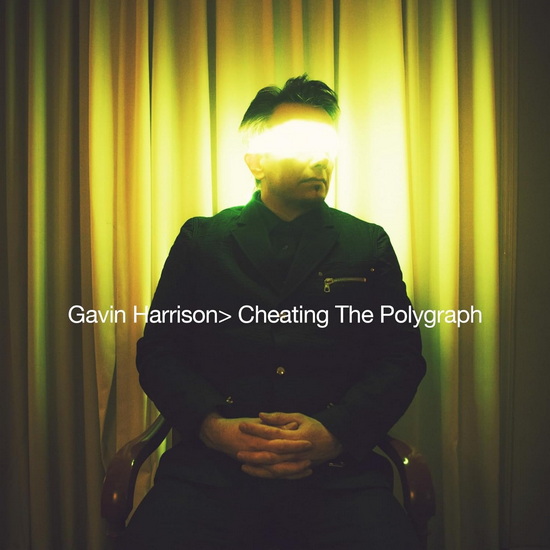 Cheating The Polygraph - GAVIN HARRISON