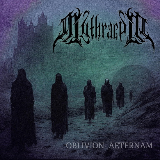 Oblivion Aeternam - MYTHRAEUM