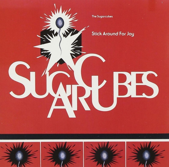Stick Around For Joy (recut) (Vinyle) - SUGARCUBES (THE)