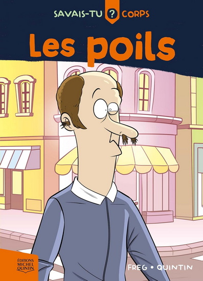 Les Poils #02 - MICHEL QUINTIN - FREG