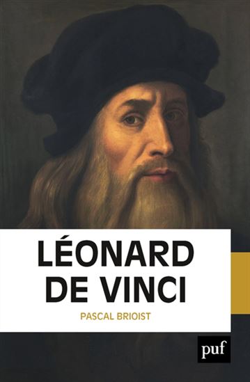 Léonard de Vinci - PASCAL BRIOIST