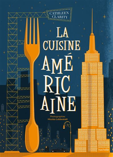 Cuisine américaine - CATHLEEN CLARITY