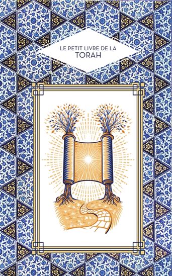 La Torah - ETIENNE KERBER - JÉRÉMIE SOLOMON