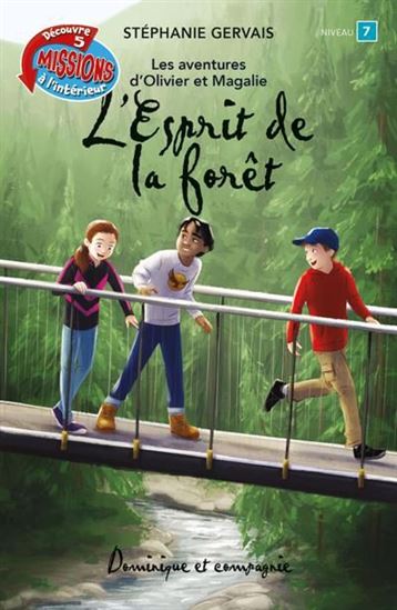 L&#39;Esprit de la forêt N. éd. - STÉPHANIE GERVAIS - SABRINA GENDRON