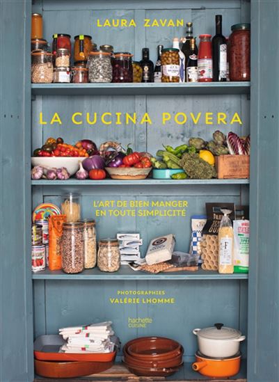 Cucina povera - LAURA ZAVAN