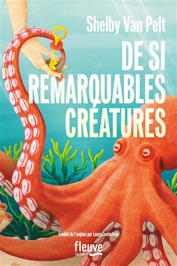 De si remarquables créatures - SHELBY VAN PELT