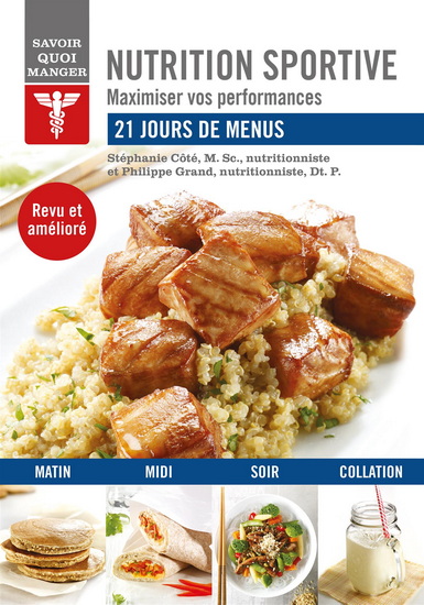 Nutrition sportive N. éd. - STÉPHANIE CÔTÉ - PHILIPPE GRAND
