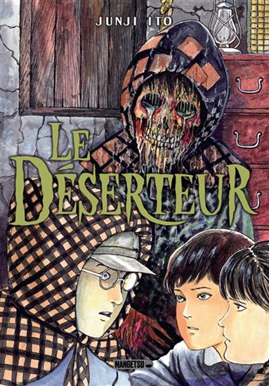 Le Déserteur - JUNJI ITO