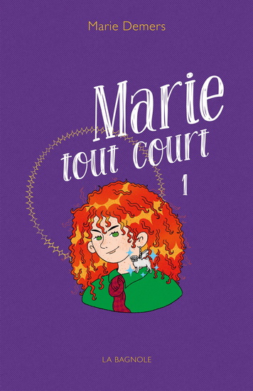 Marie tout court #01 - MARIE DEMERS