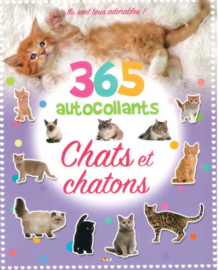 365 autocollants : chats et chatons - COLLECTIF