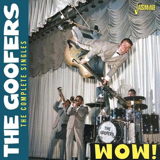 Wow! - The Complete Singles - GOOFERS