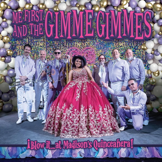 Blow It : At Madison's Quinceañera! (Vinyle) - ME FIRST & THE GIMME GIMMES