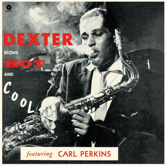 Blows Hot And Cool (Vinyle 180g) - DEXTER GORDON