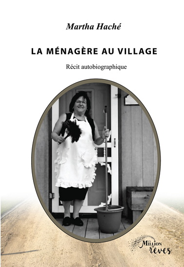 La Ménagère au village - MARTHA HACHÉ