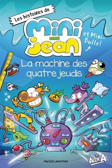 La Machine des quatre jeudis - ALEX A & AL