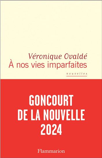 À nos vies imparfaites - VÉRONIQUE OVALDÉ