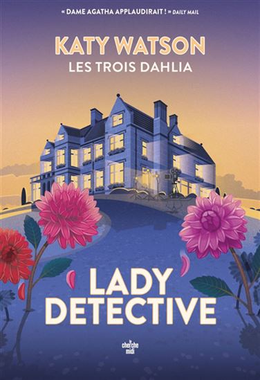 Lady detective T.02 - KATY WATSON