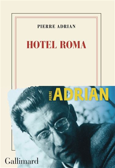 Hotel Roma - PIERRE ADRIAN