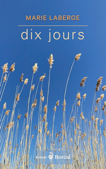 Dix jours - MARIE LABERGE
