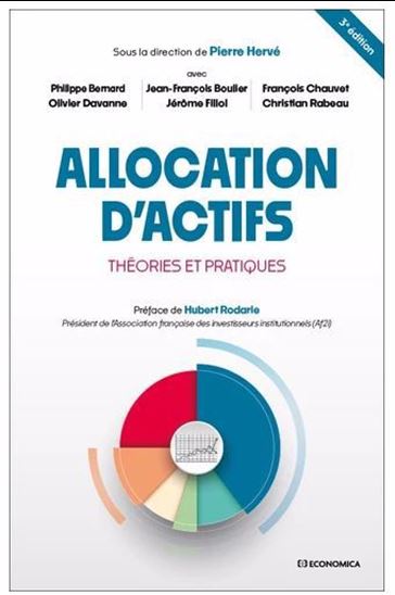 Allocation d&#39;actifs : théories et pratiques 3e éd. - COLLECTIF