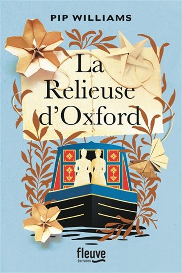 La Relieuse d&#39;Oxford - PIP WILLIAMS