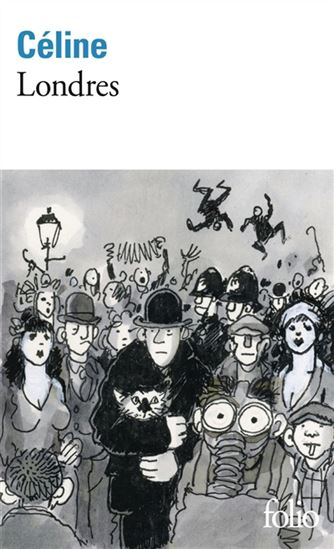 Londres - LOUIS-FERDINAND CÉLINE