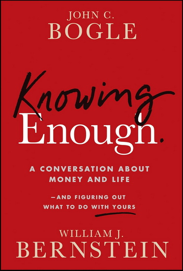 More Than Enough: True Measures of Money, Business, and Life - JOHN C BOGLE