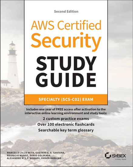 AWS Certified Security Study Guide: Specialty (SCS-C02) Exam - MARCELLO ZILLO NETO